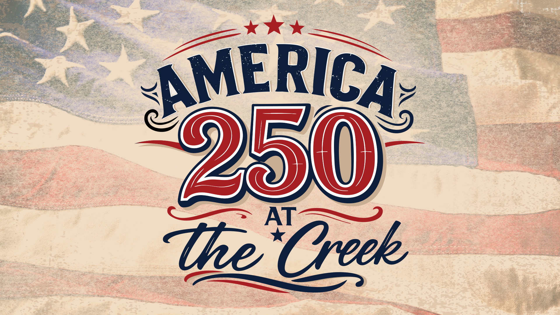 Cottonwood Creek - America 250 at the Creek Series
