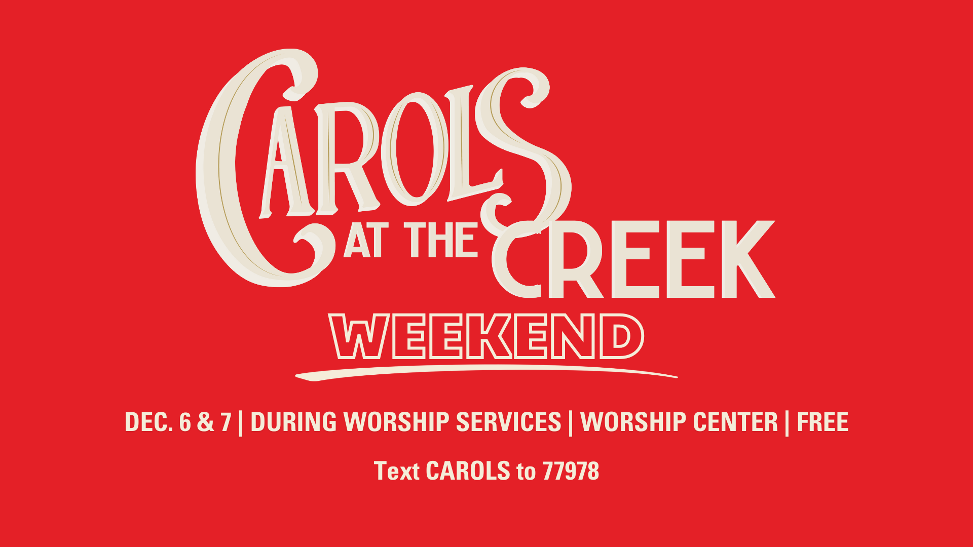 Cottonwood Creek Church - Carols at the Creek